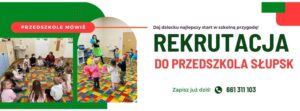 Przedszkole MÓWIŚ Słupsk - rekrutacja